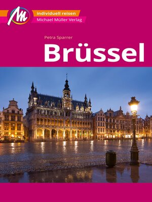 cover image of Brüssel MM-City Reiseführer Michael Müller Verlag